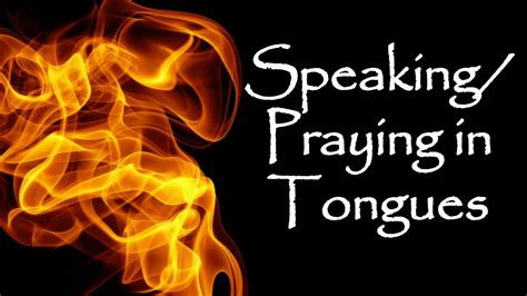 How do you pray in tongues. Things To Know About How do you pray in tongues. 